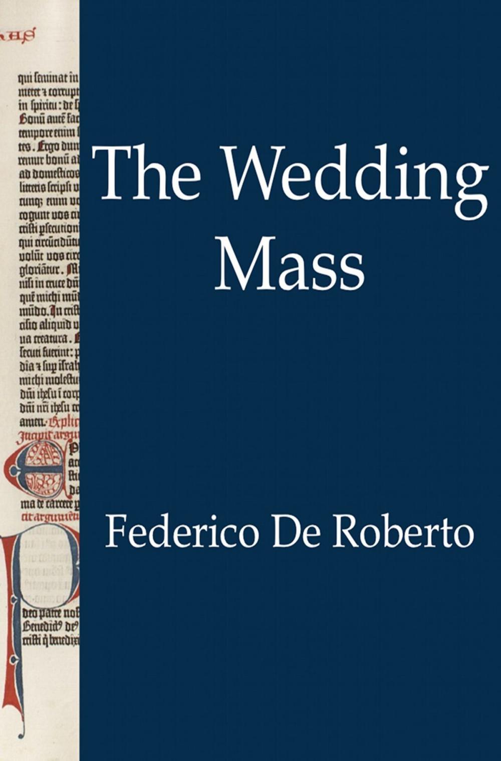 Big bigCover of The Wedding Mass