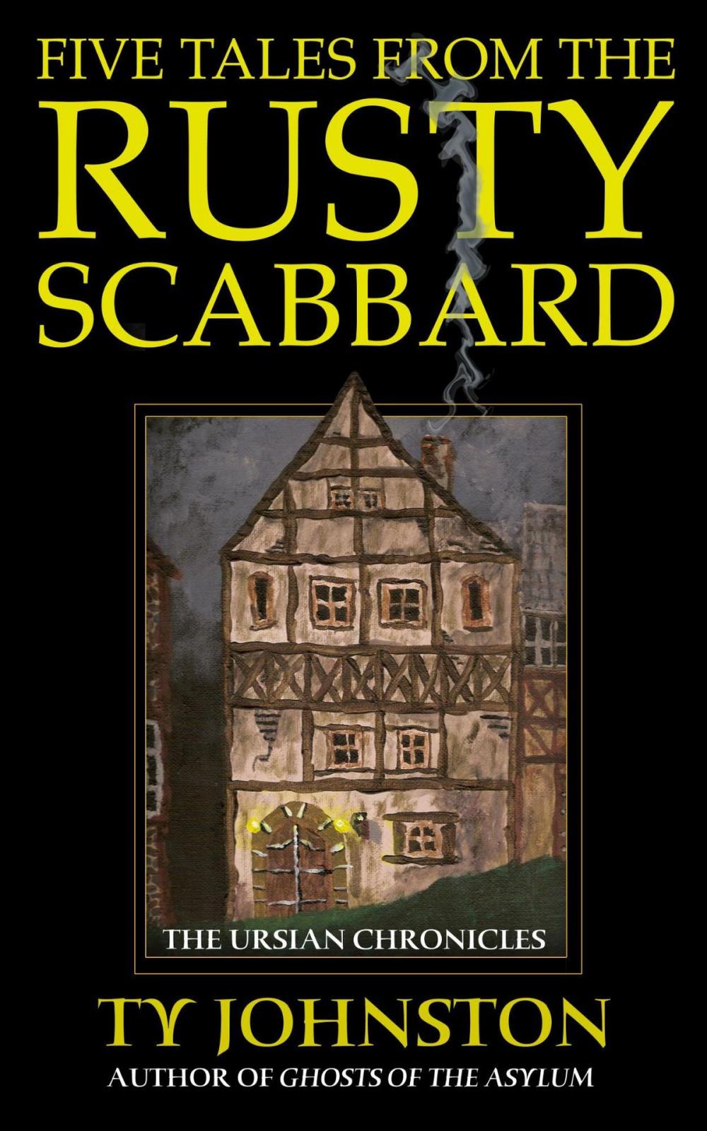 Big bigCover of Five Tales from the Rusty Scabbard