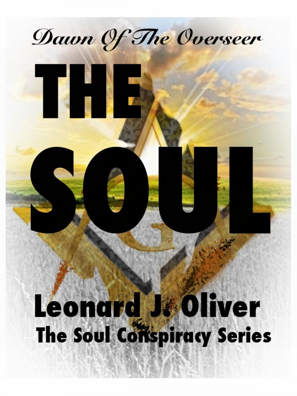 Big bigCover of The Soul: The Dawn of The Overseer