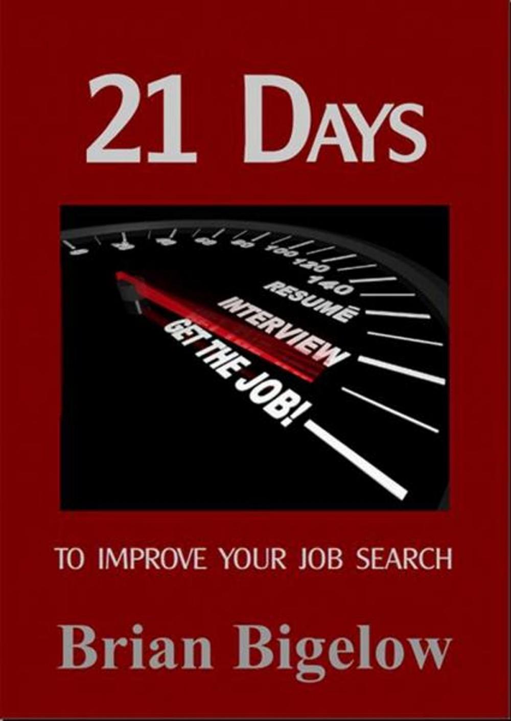 Big bigCover of 21 Days To Improve Your Job Search