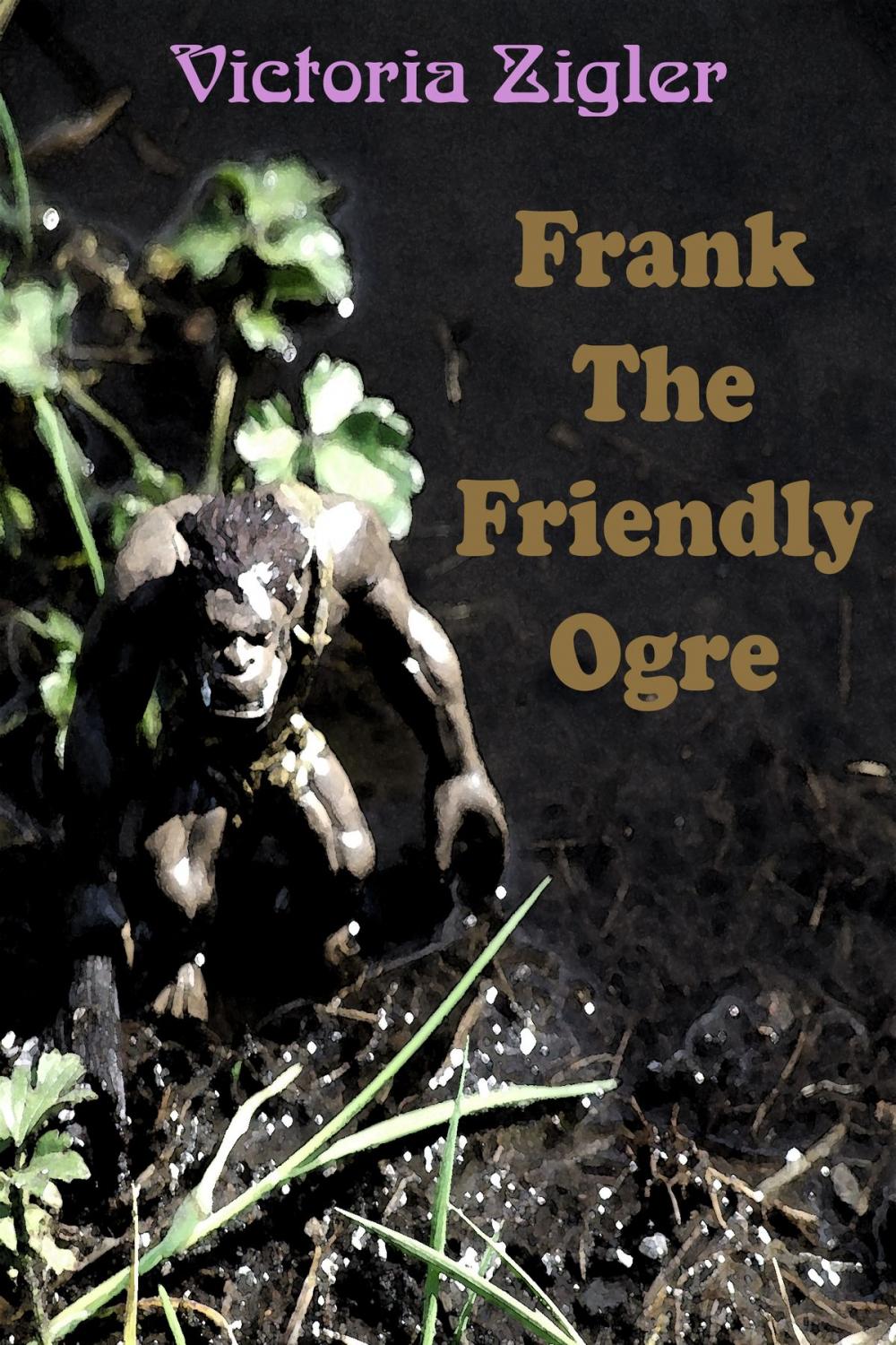 Big bigCover of Frank The Friendly Ogre