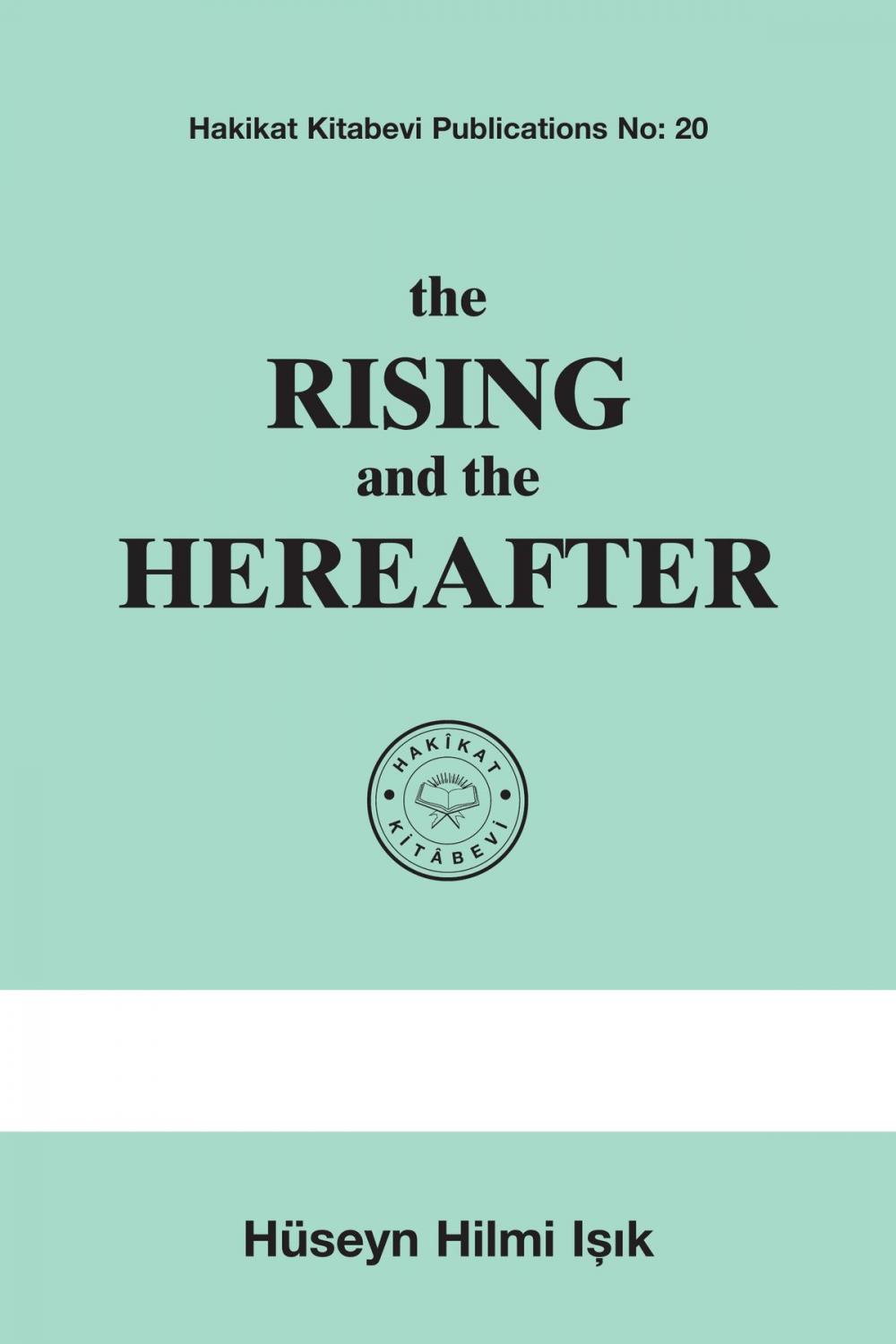 Big bigCover of the Rising and the Hereafter