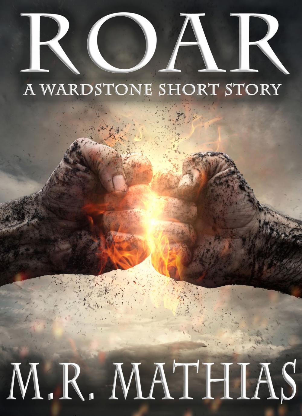 Big bigCover of Roar: A Wardstone Short Story