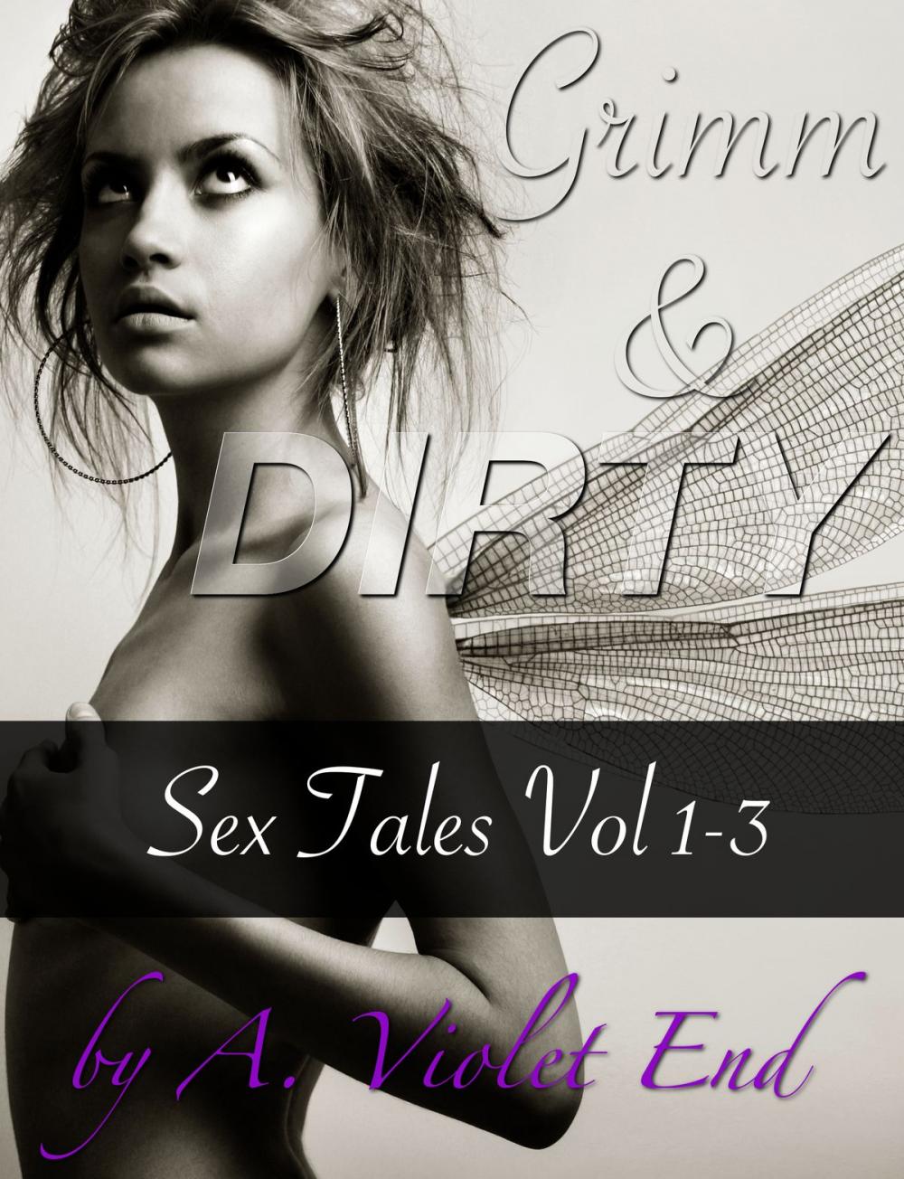 Big bigCover of Grimm & Dirty Sex Tales, Vol 1-3