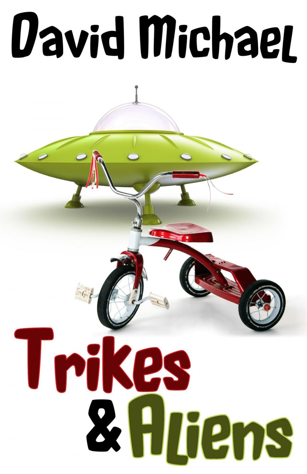 Big bigCover of Trikes & Aliens