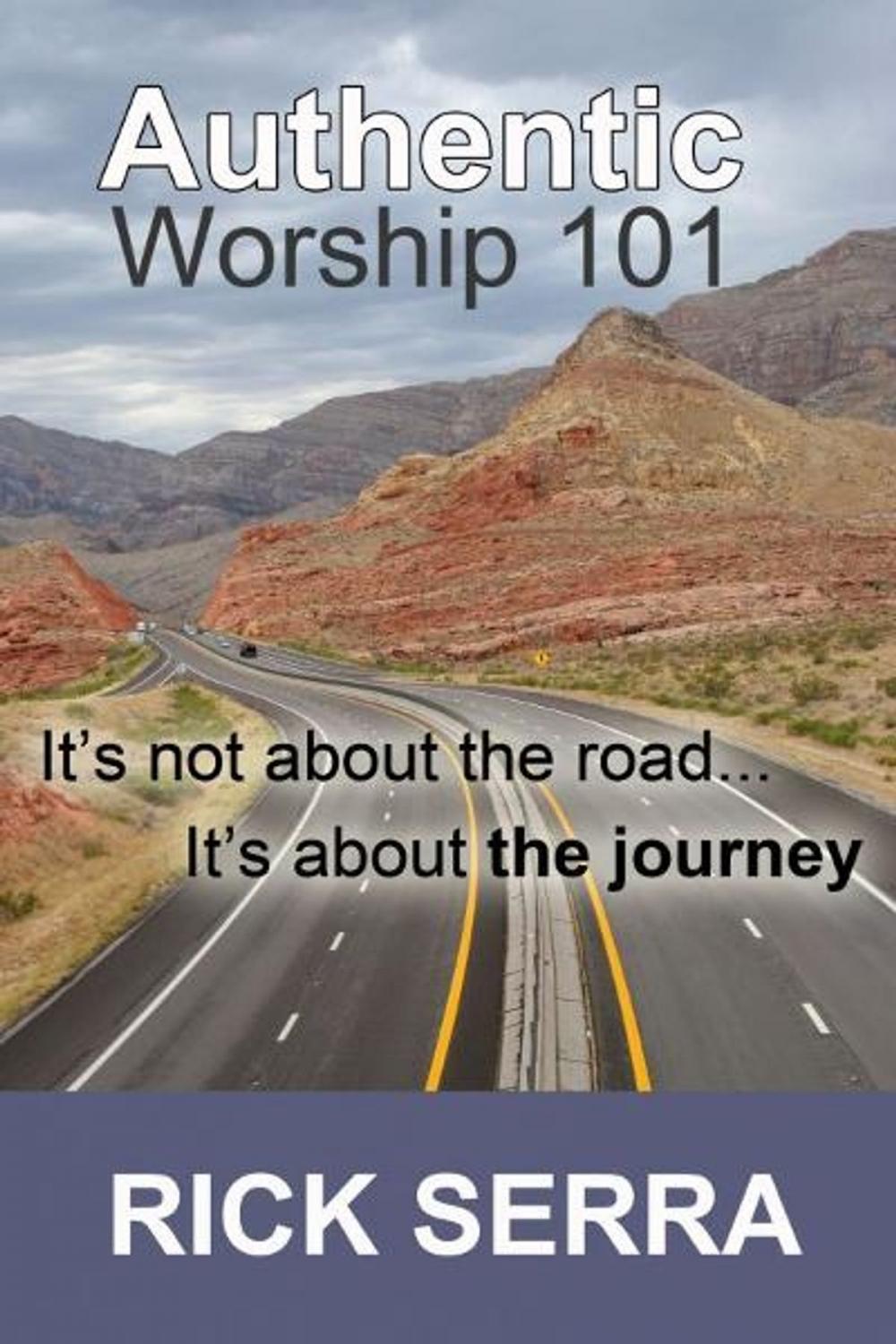 Big bigCover of Authentic Worship 101