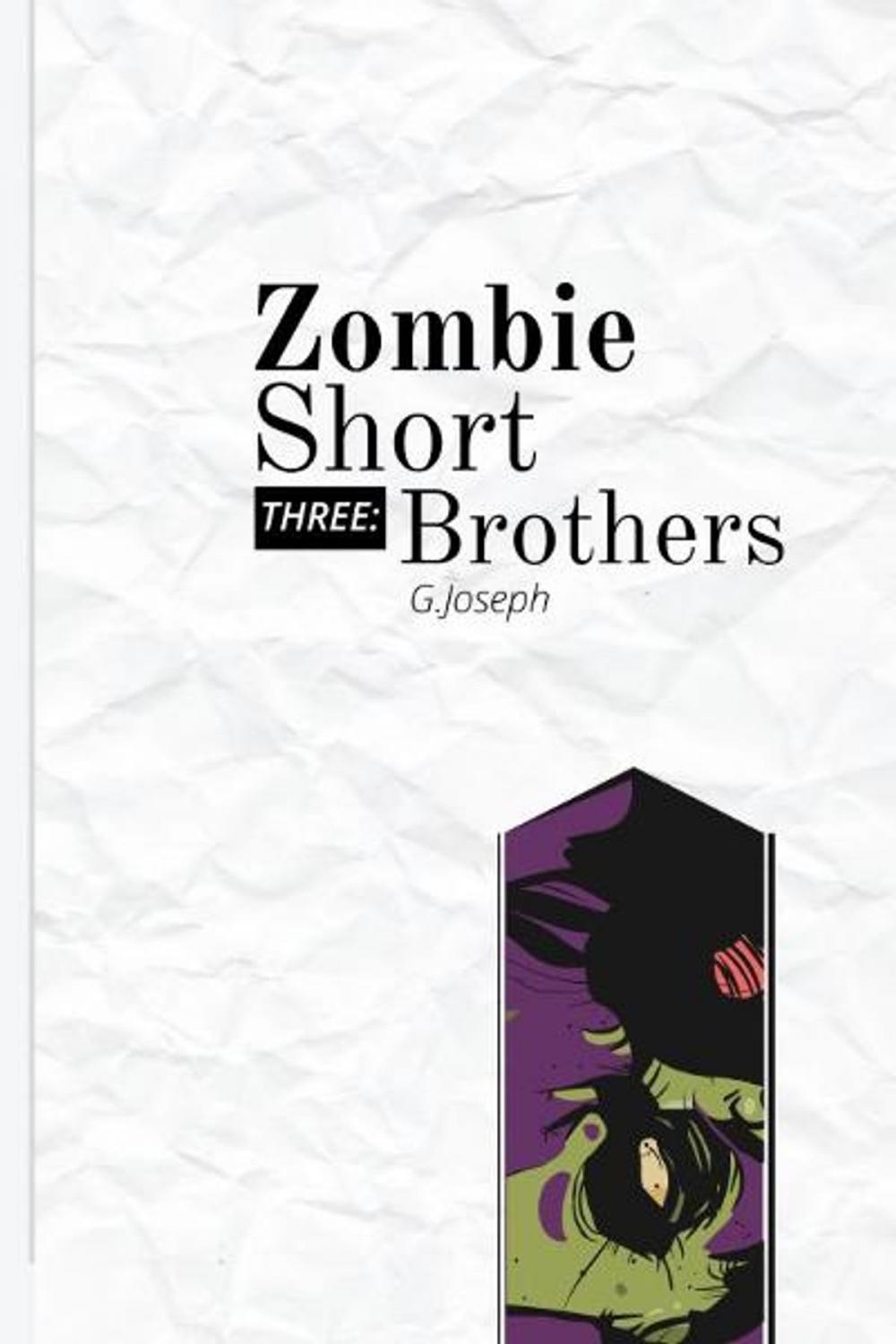 Big bigCover of Zombie Short Three: Brothers