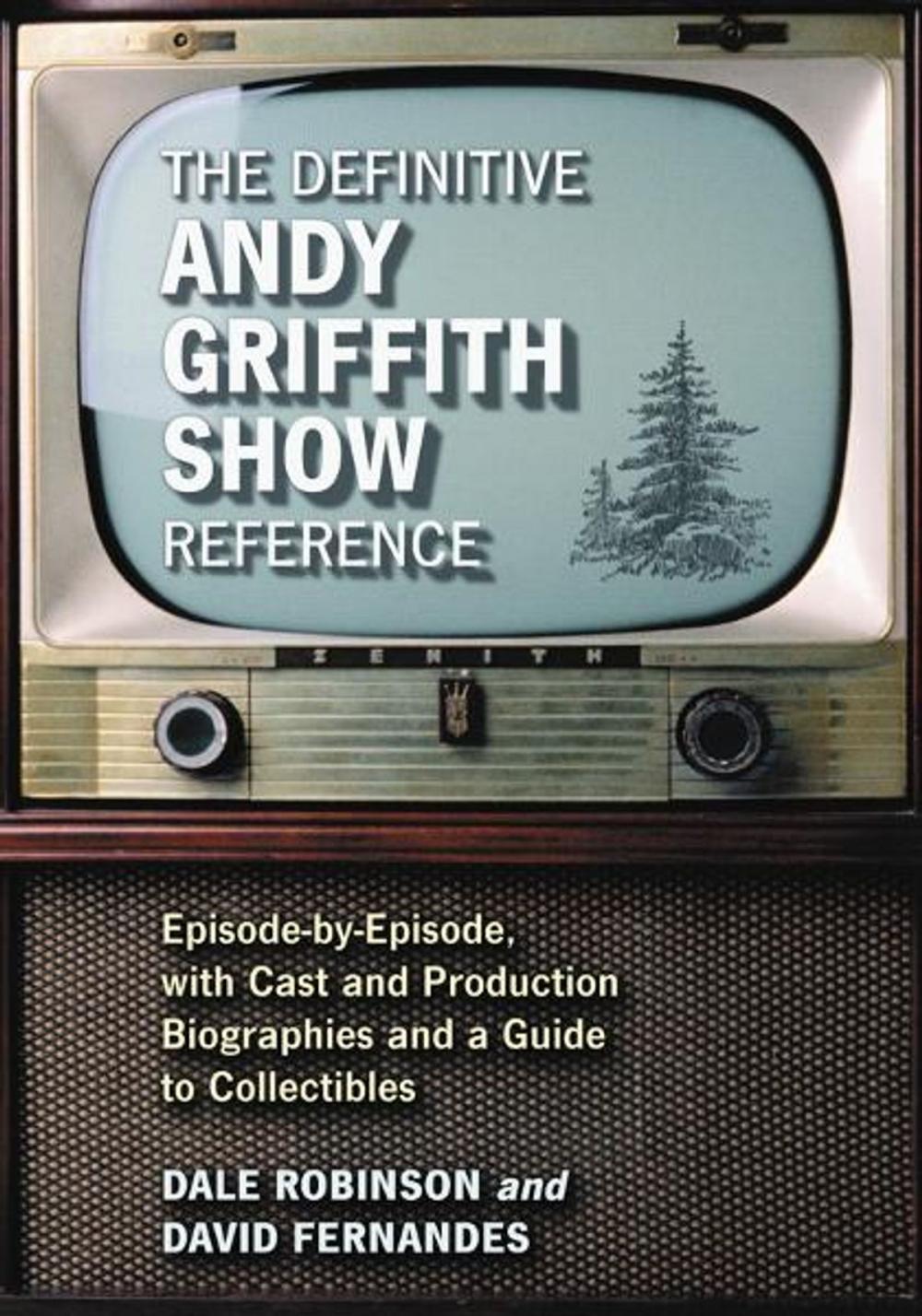 Big bigCover of The Definitive Andy Griffith Show Reference