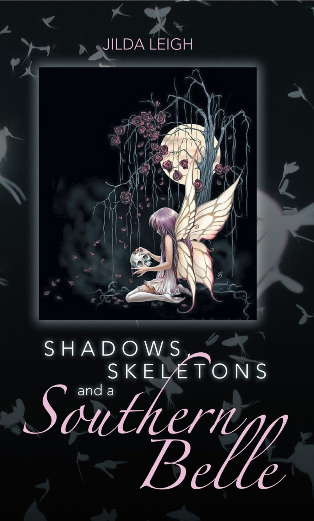 Big bigCover of Shadows, Skeletons and a Southern Belle