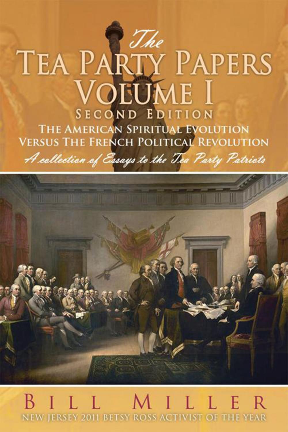 Big bigCover of The Tea Party Papers Volume I Second Edition