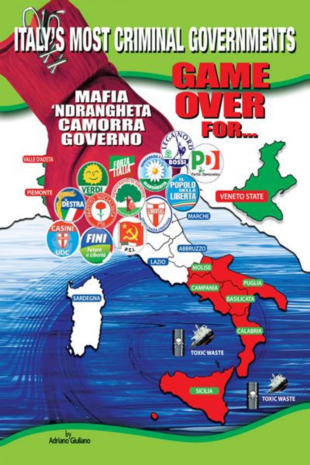 Big bigCover of 1960–2010: Game over for Italy’S Most Criminal Goverments