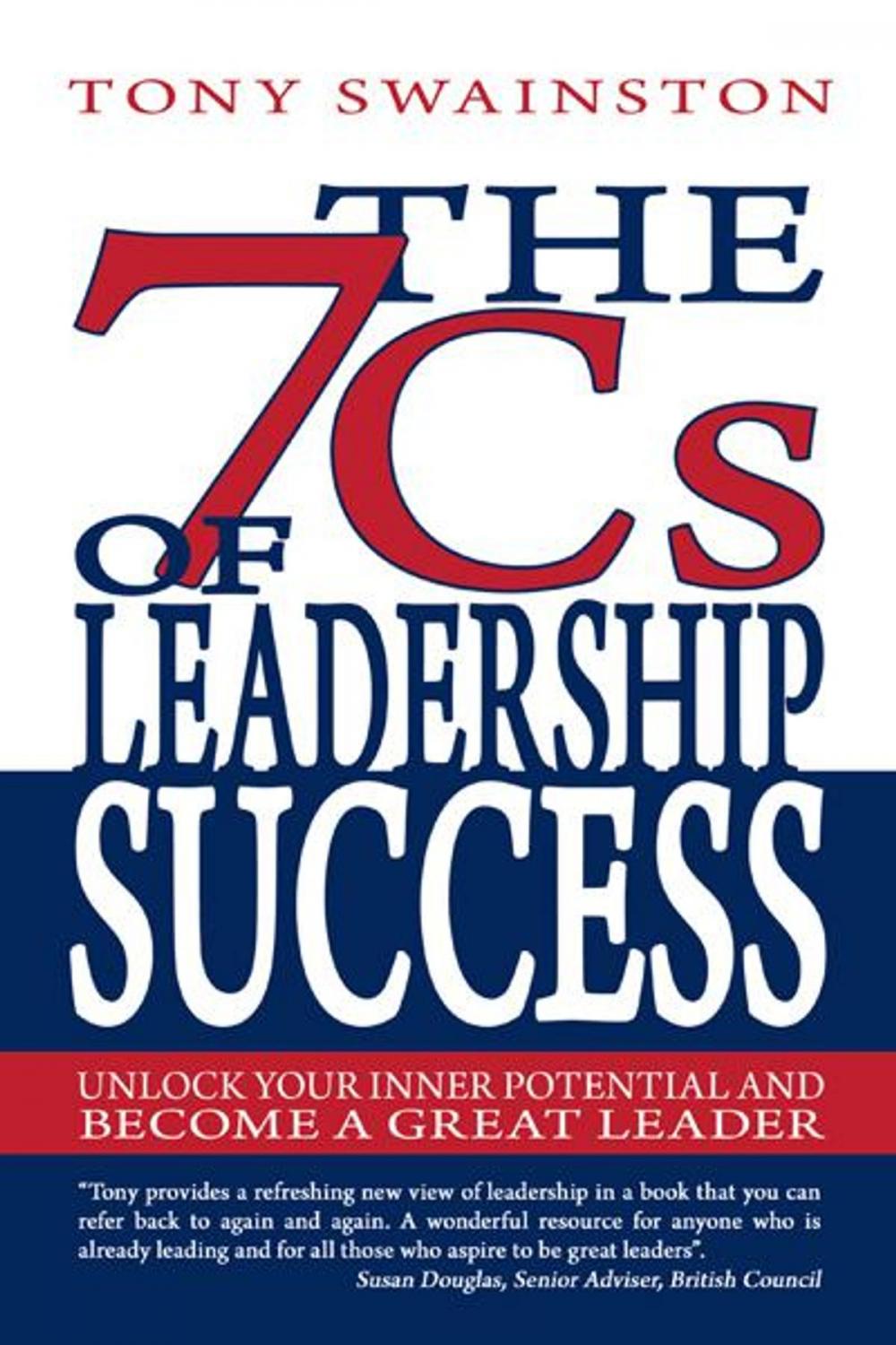 Big bigCover of The 7 Cs of Leadership Success