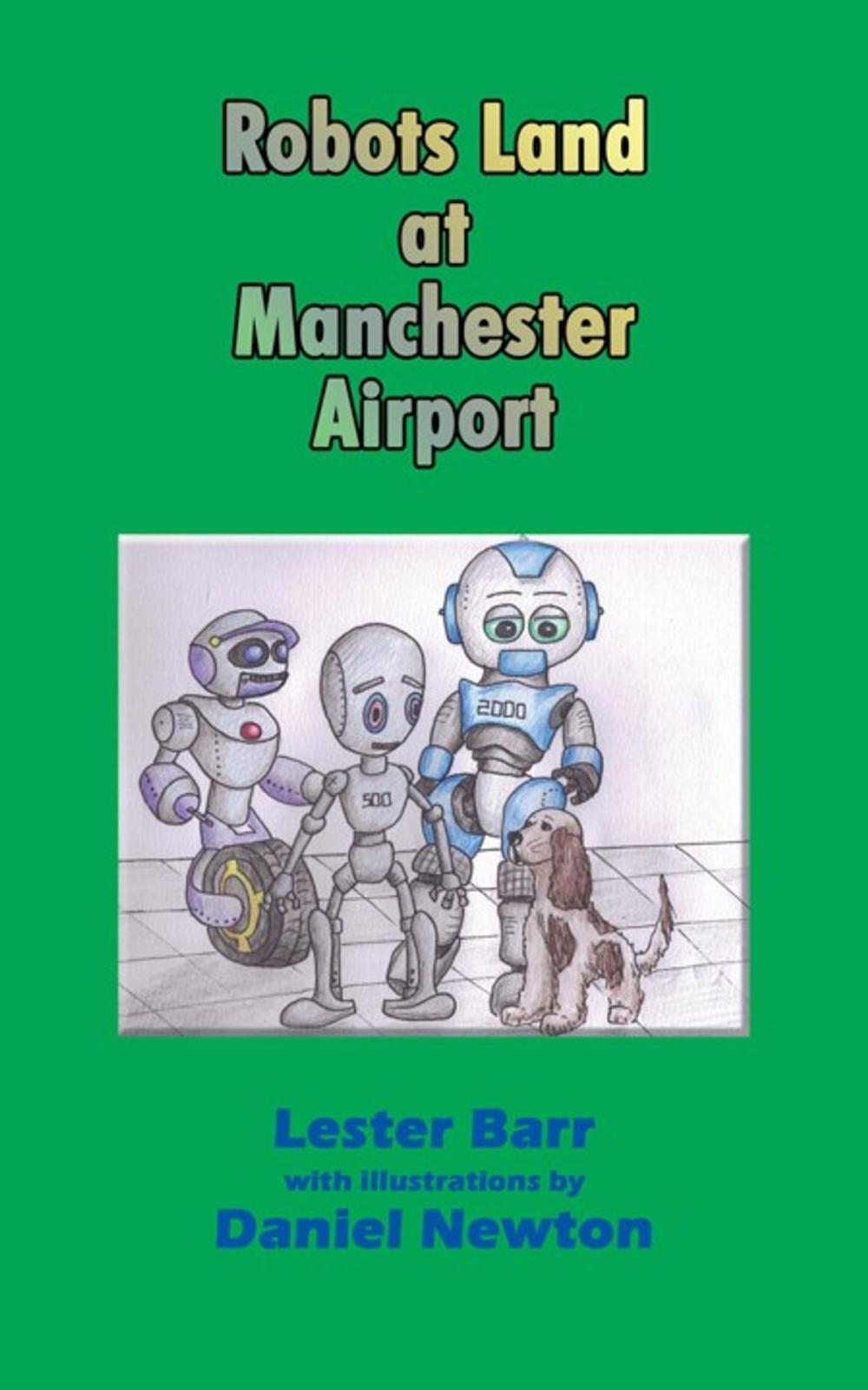 Big bigCover of Robots Land at Manchester Airport