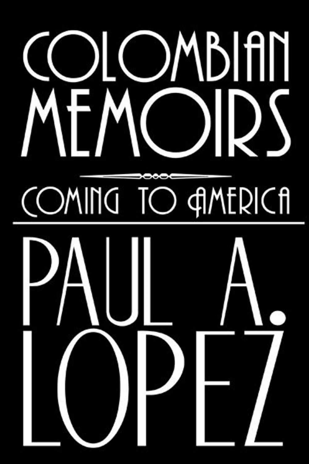 Big bigCover of Colombian Memoirs