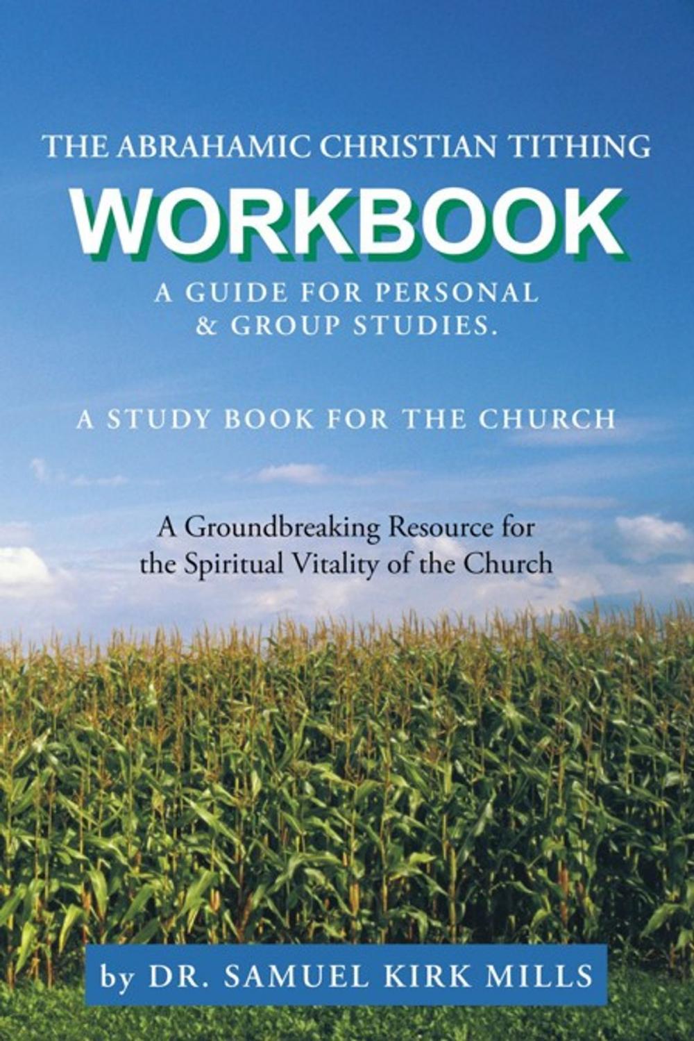 Big bigCover of The Abrahamic Christian Tithing: Workbook