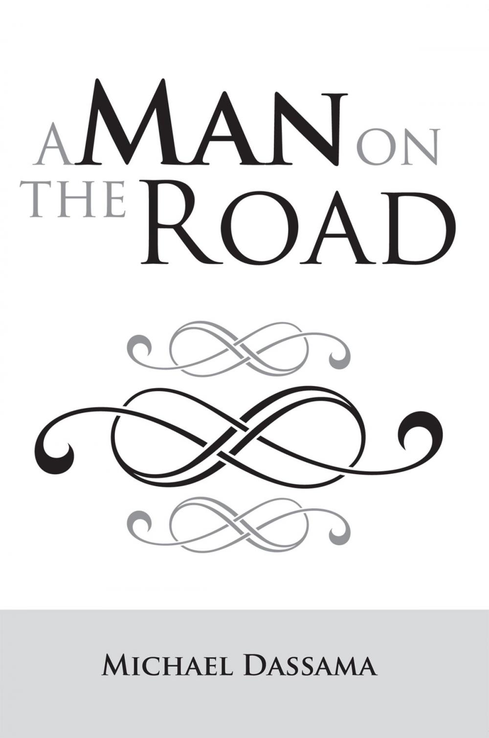 Big bigCover of A Man on the Road