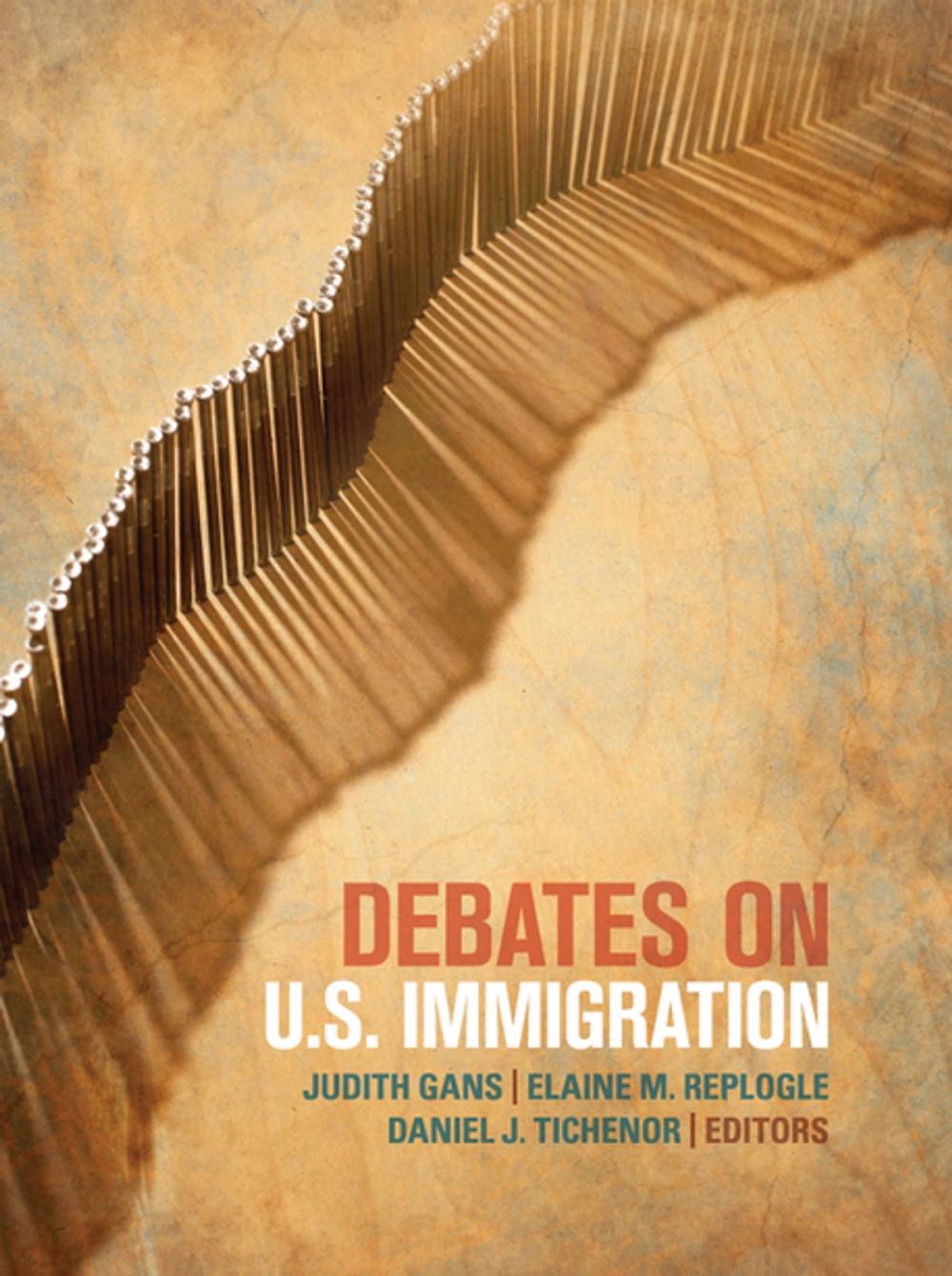 Big bigCover of Debates on U.S. Immigration