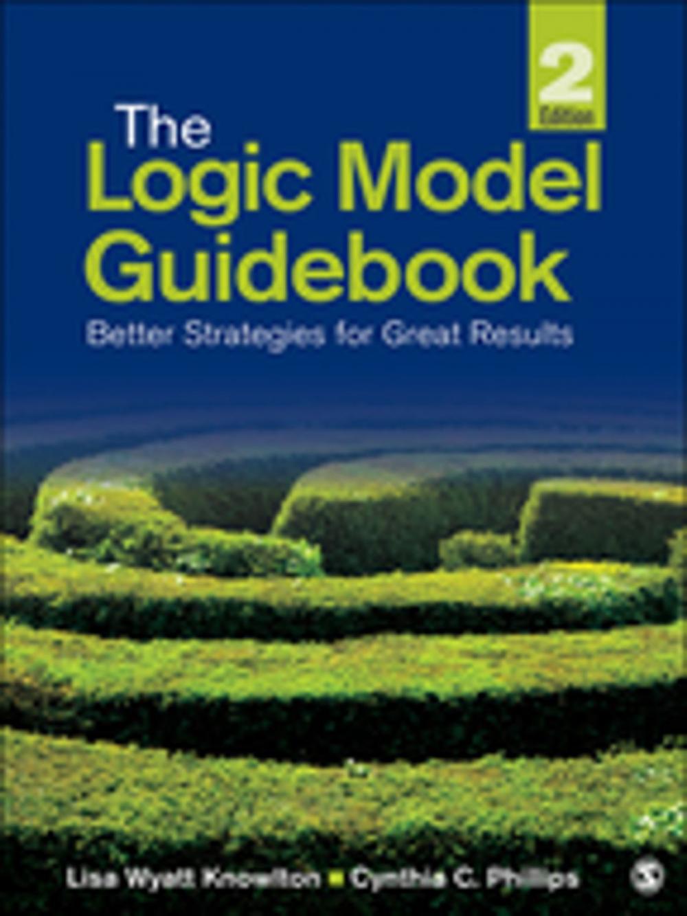 Big bigCover of The Logic Model Guidebook