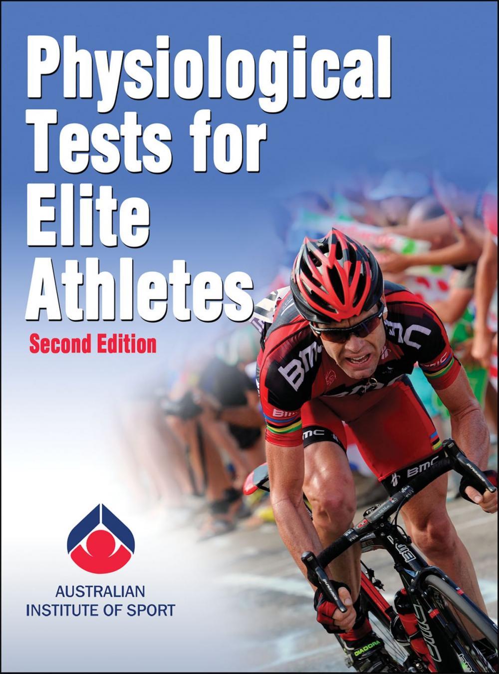 Big bigCover of Physiological Tests for Elite Athletes