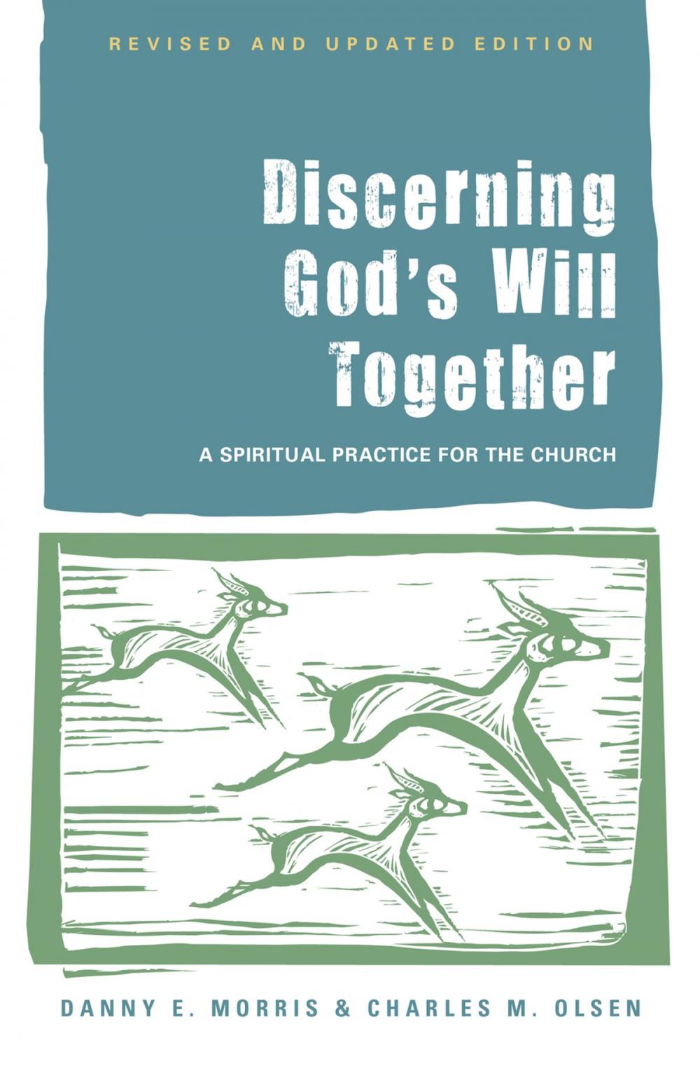 Big bigCover of Discerning God's Will Together