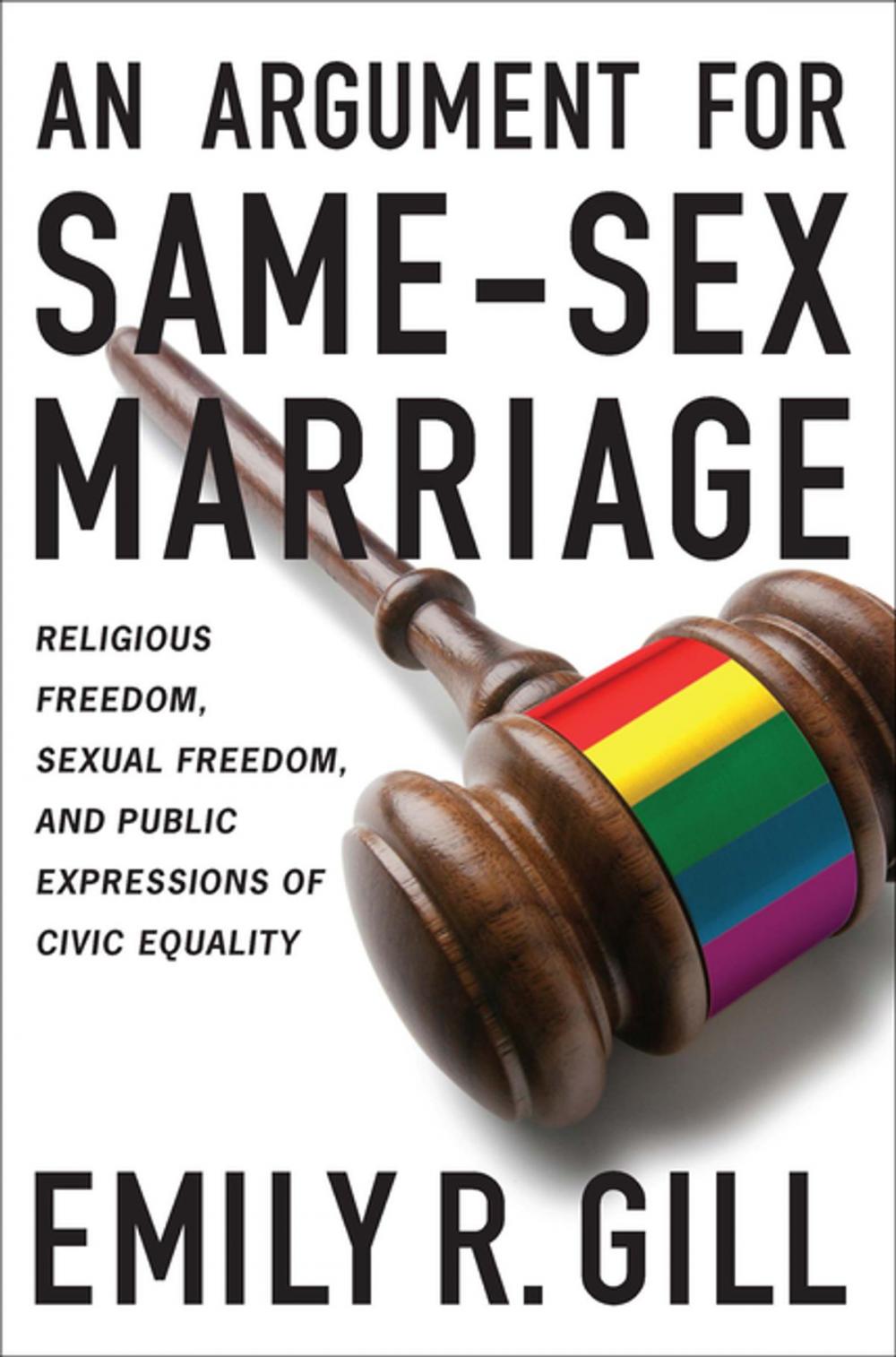 Big bigCover of An Argument for Same-Sex Marriage