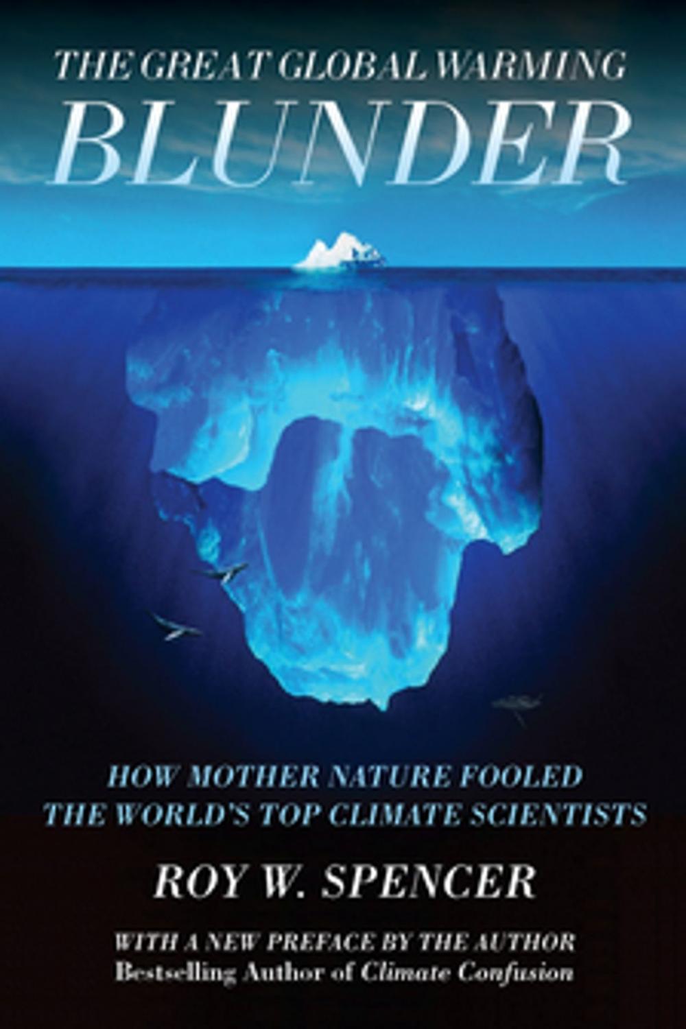 Big bigCover of The Great Global Warming Blunder