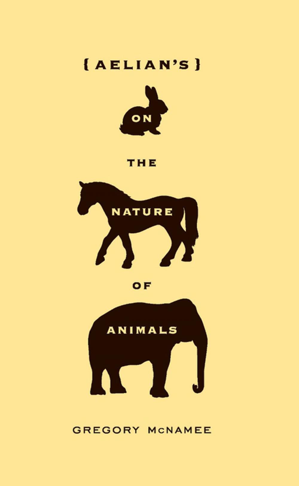 Big bigCover of Aelian's On the Nature of Animals