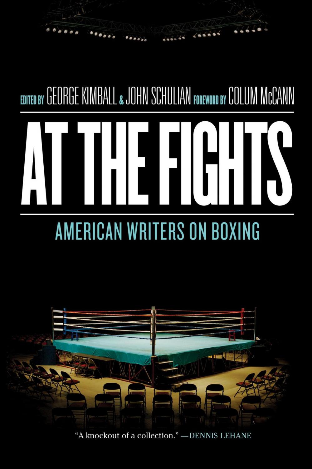 Big bigCover of At the Fights: American Writers on Boxing