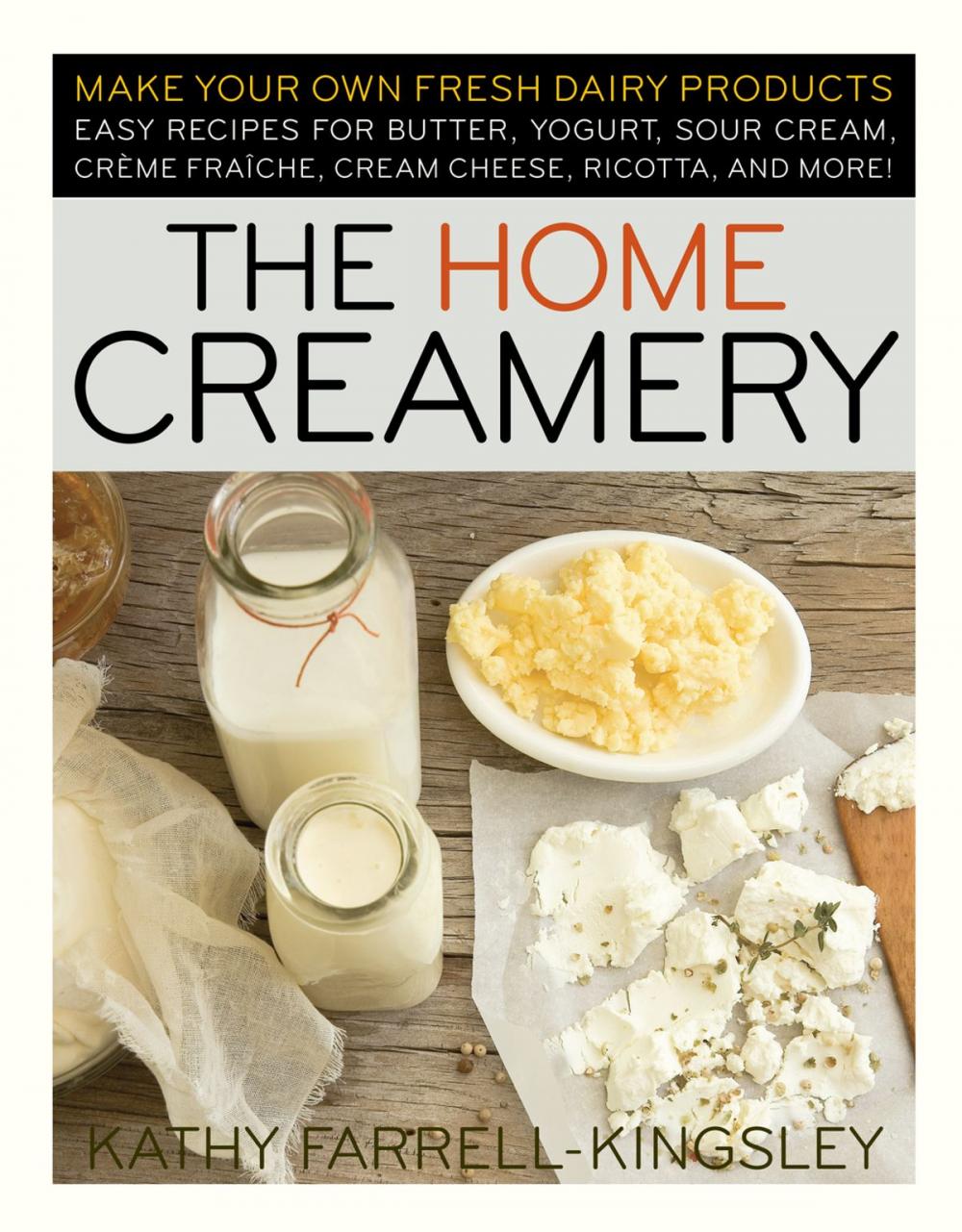 Big bigCover of The Home Creamery