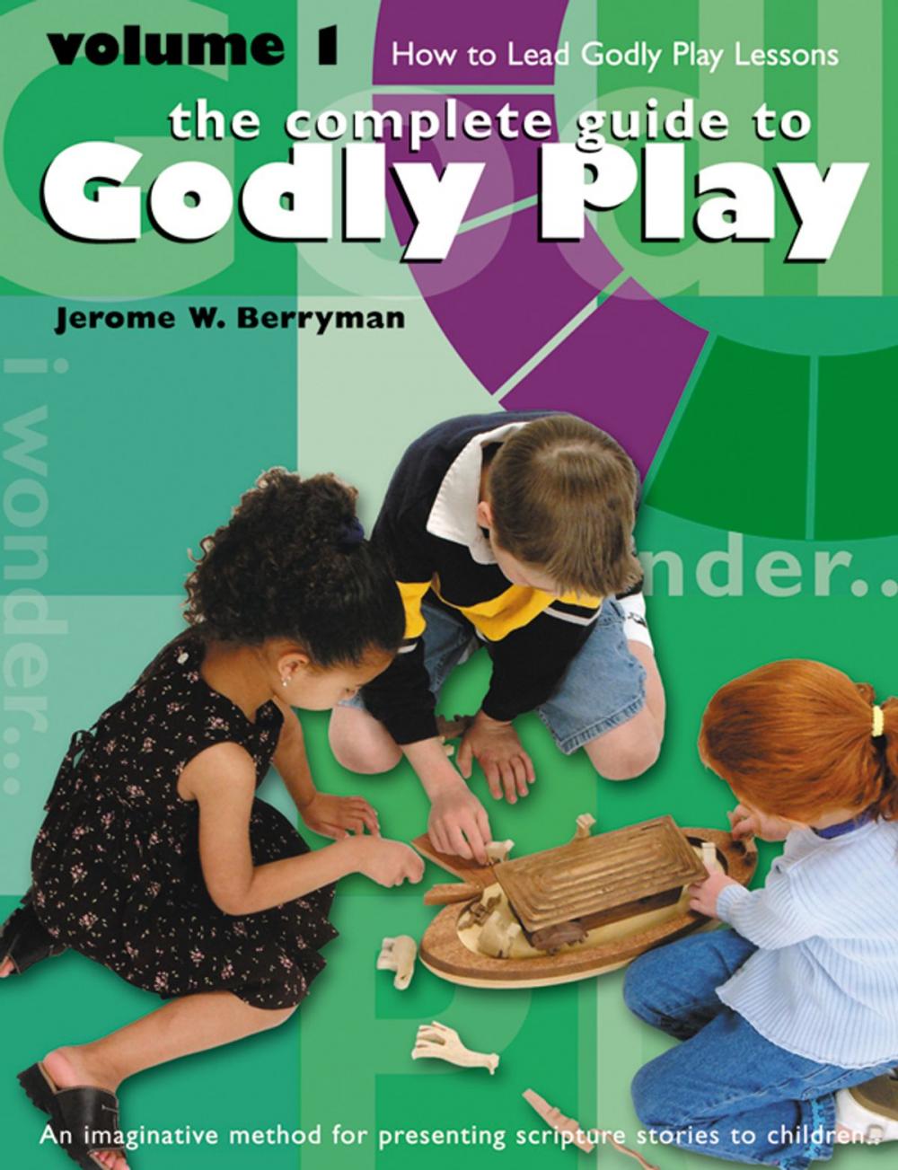 Big bigCover of The Complete Guide to Godly Play