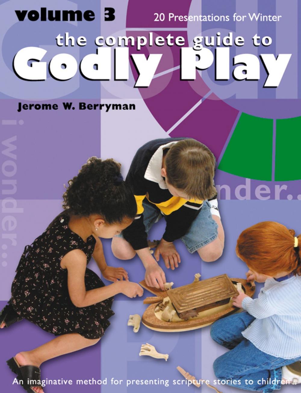 Big bigCover of The Complete Guide to Godly Play