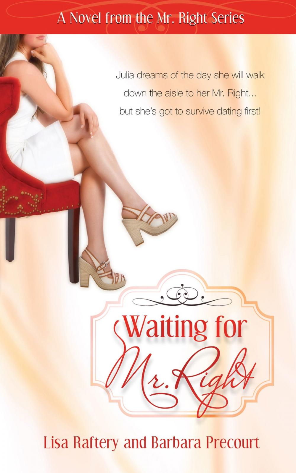 Big bigCover of Waiting For Mr. Right: Novel # 1