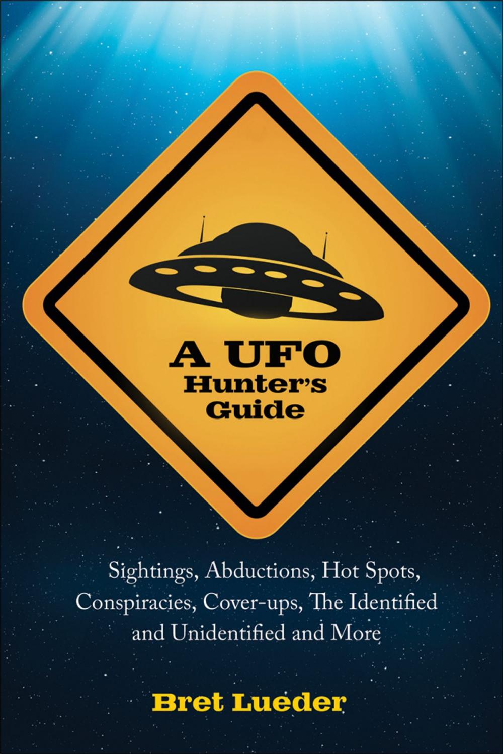 Big bigCover of A UFO Hunter's Guide