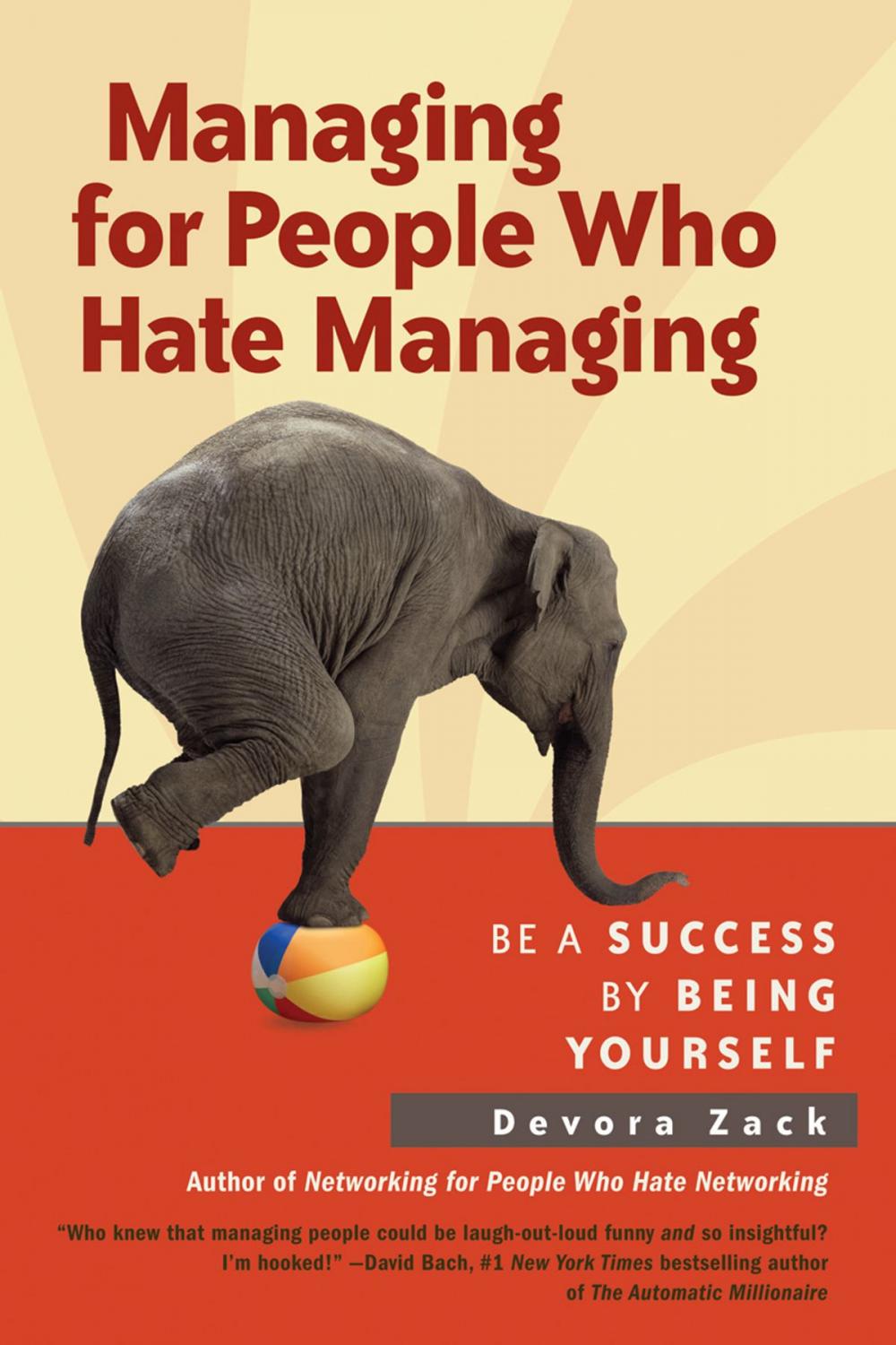 Big bigCover of Managing for People Who Hate Managing