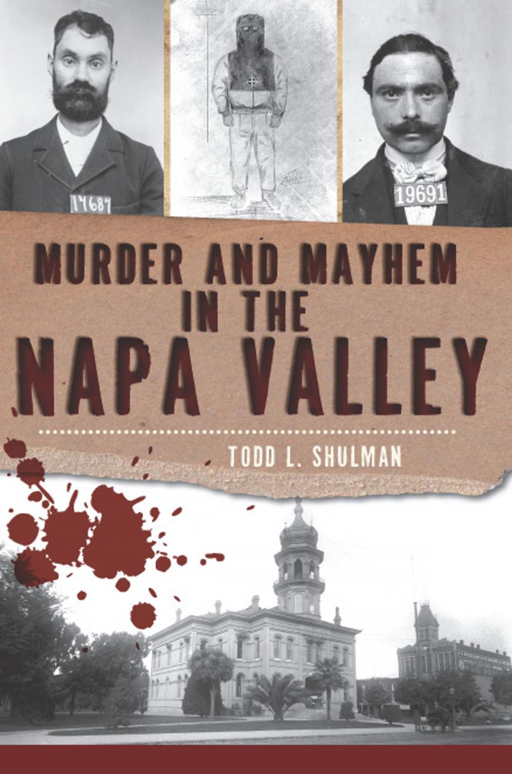 Big bigCover of Murder and Mayhem in the Napa Valley