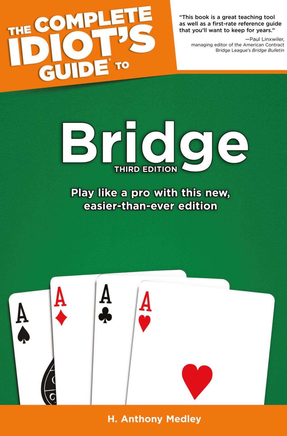 Big bigCover of The Complete Idiot's Guide to Bridge, 3rd Edition