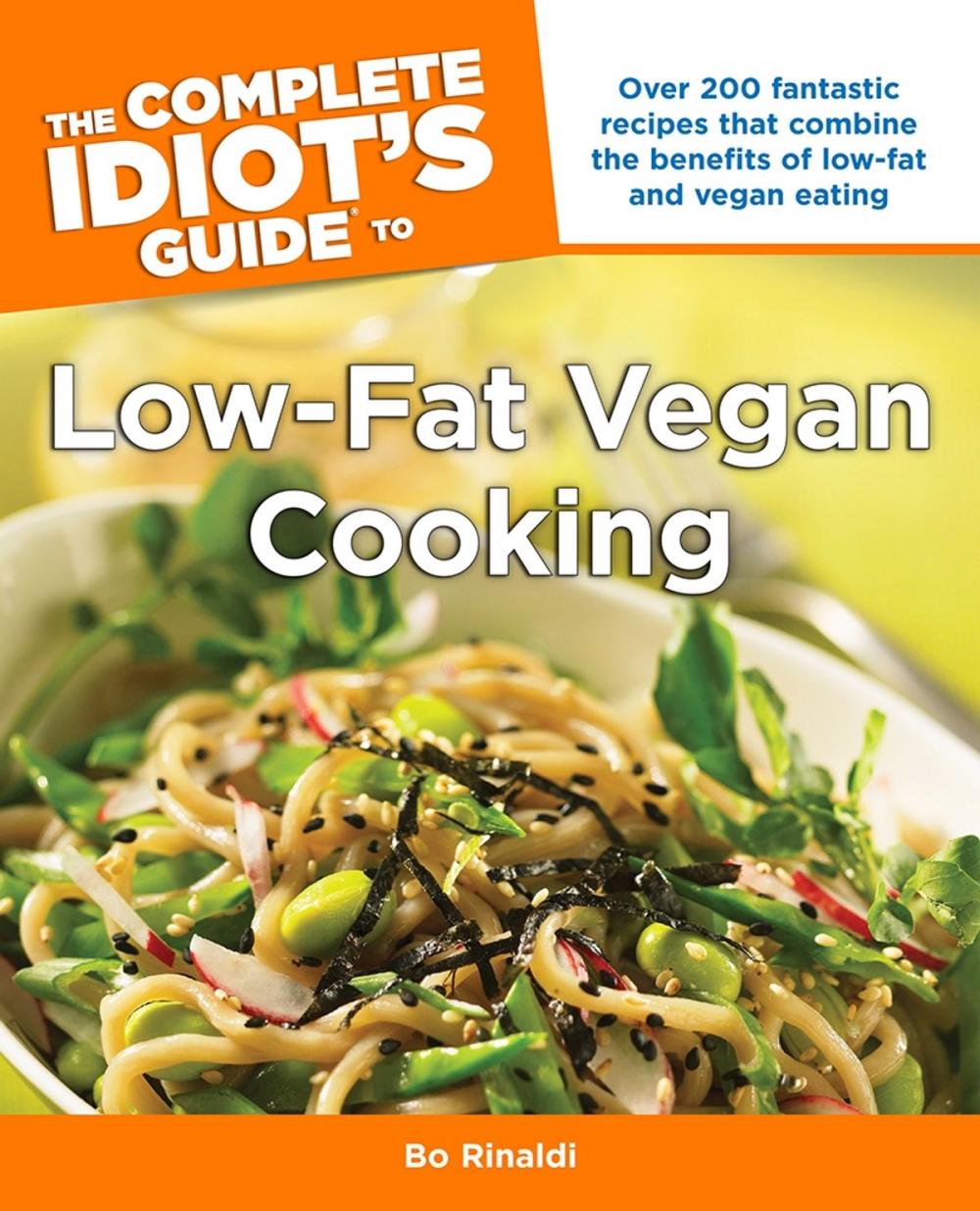 Big bigCover of The Complete Idiot's Guide to Low-Fat Vegan Cooking