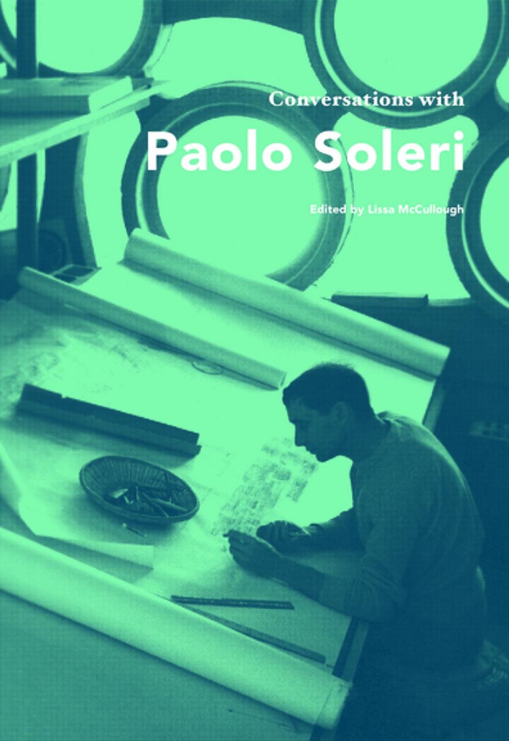 Big bigCover of Conversations with Paolo Soleri