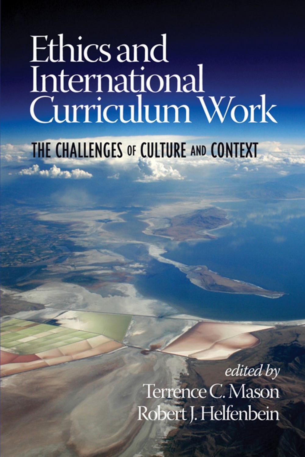 Big bigCover of Ethics and International Curriculum Work