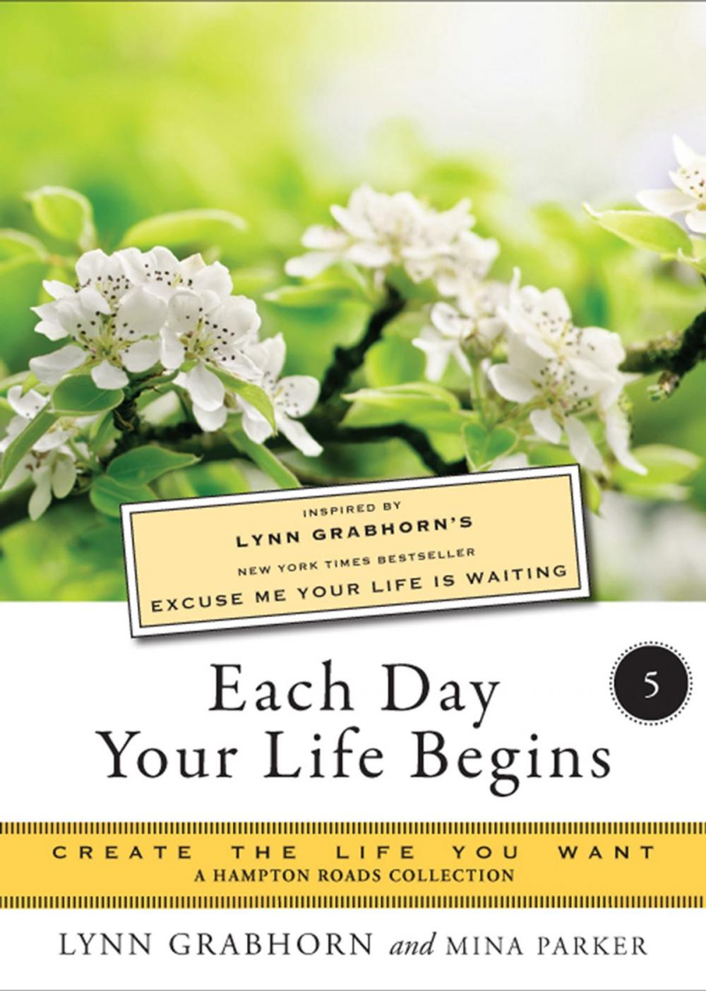 Big bigCover of Each Day Your Life Begins, Part Five