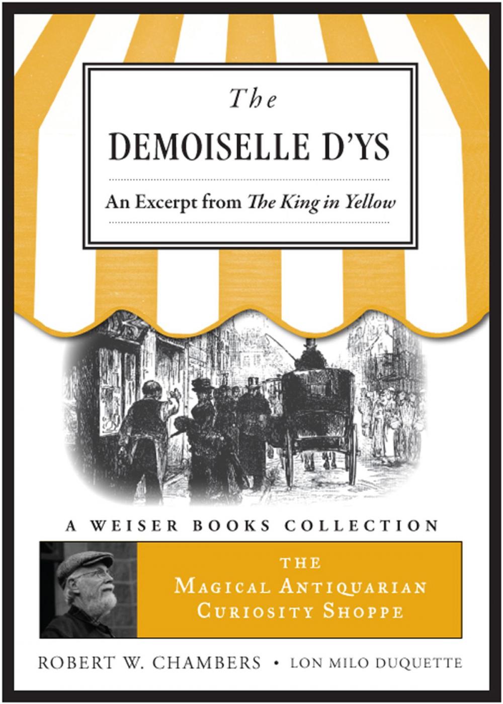 Big bigCover of The Demoiselle D'ys, an excerpt from The King in Yellow