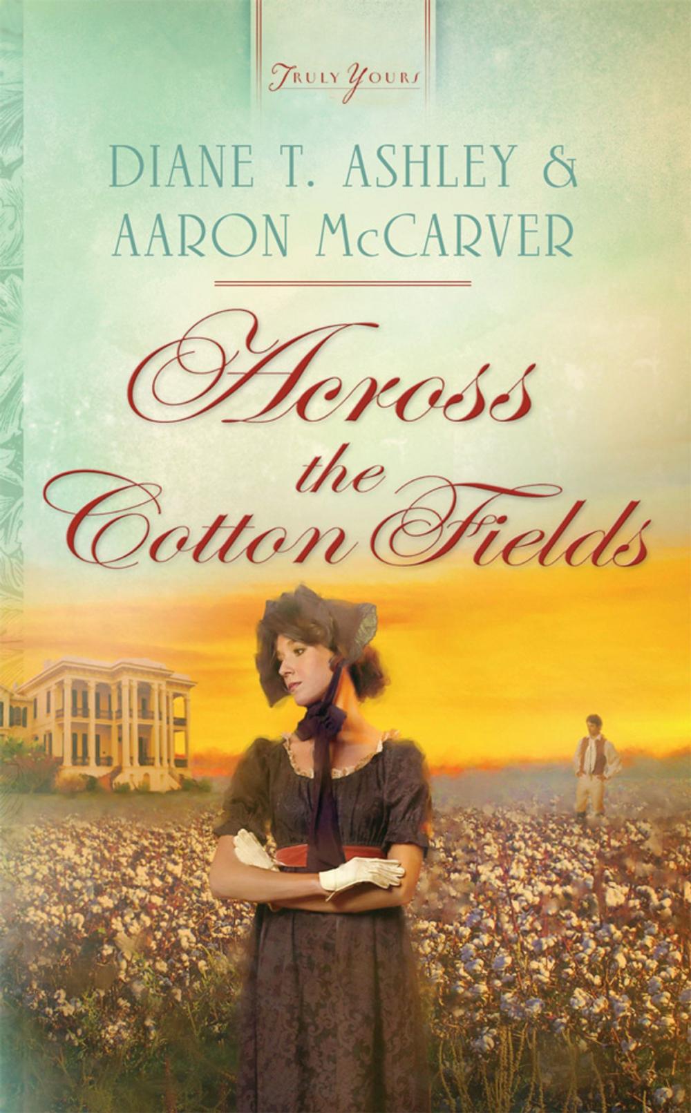 Big bigCover of Across the Cotton Fields