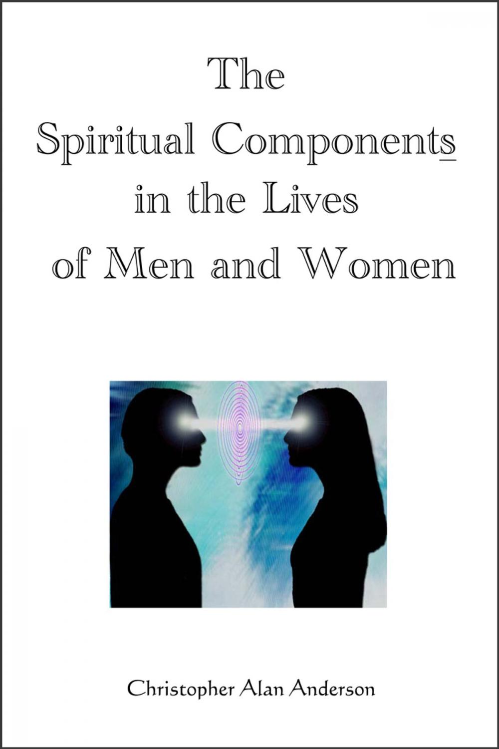 Big bigCover of The Spiritual Components in the Lives of Men and Women