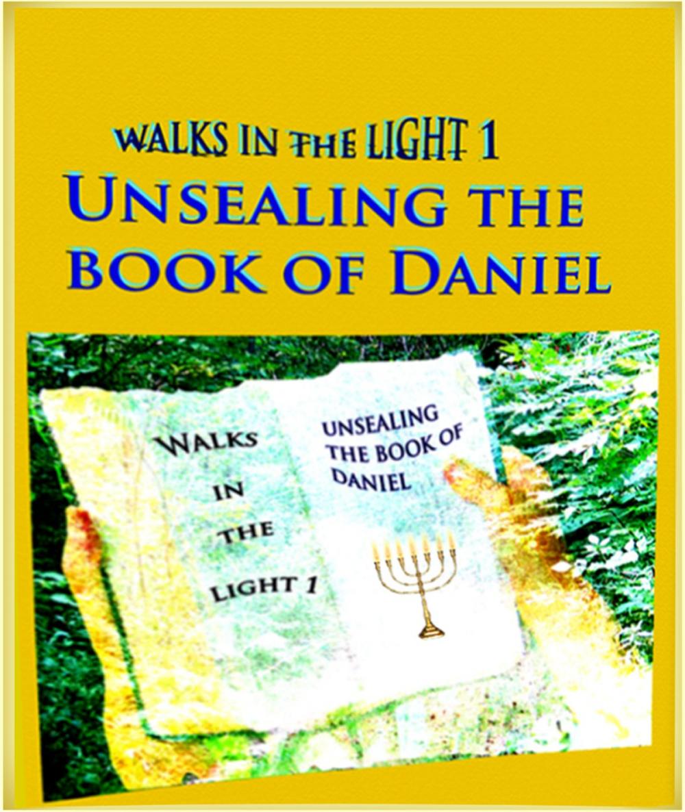 Big bigCover of Unsealing the Book of Daniel