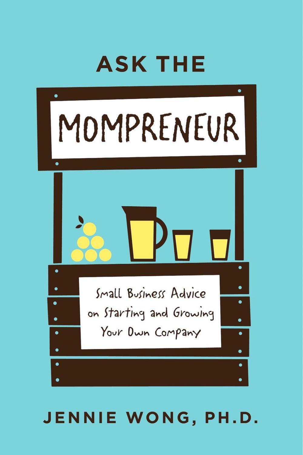 Big bigCover of Ask the Mompreneur