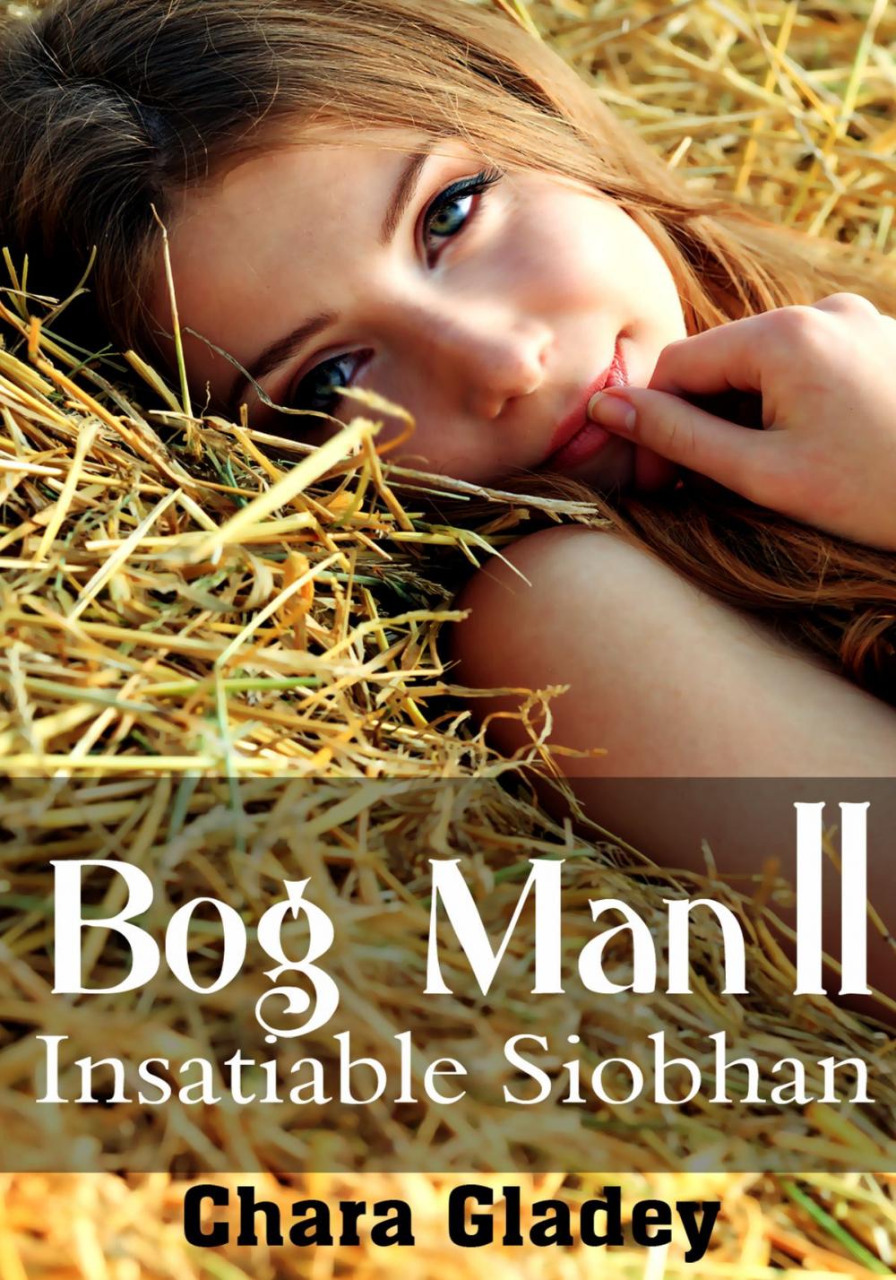 Big bigCover of Bog Man II: Insatiable Siobhan