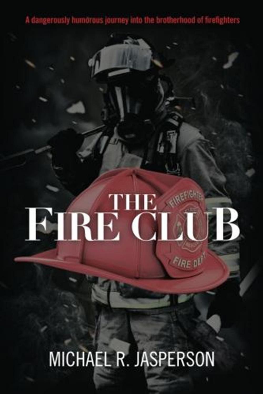 Big bigCover of The Fire Club