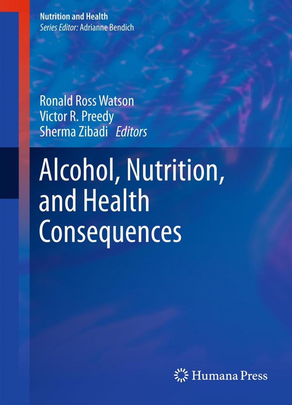 Big bigCover of Alcohol, Nutrition, and Health Consequences