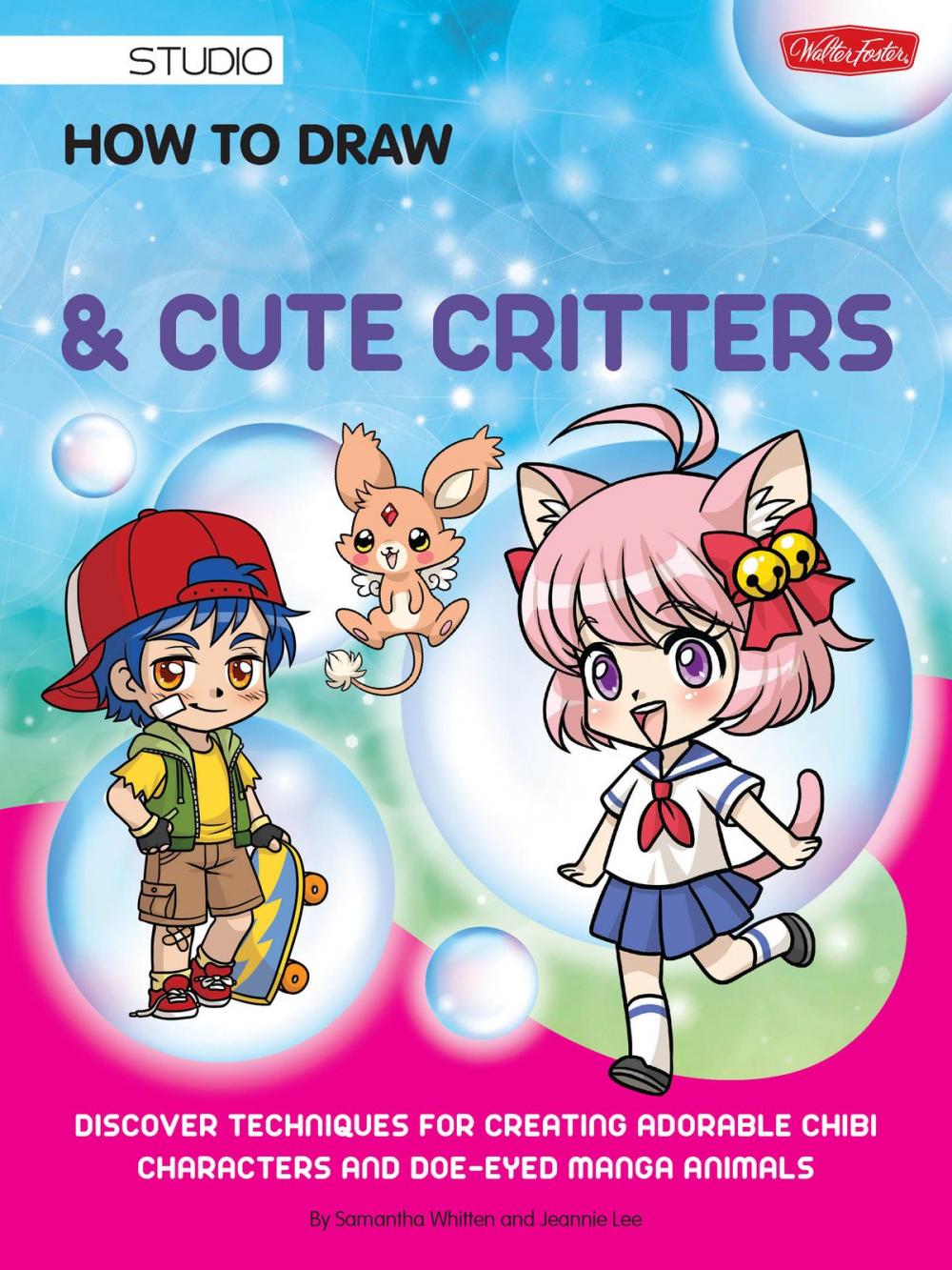 Big bigCover of How to Draw Manga Chibis & Cute Critters