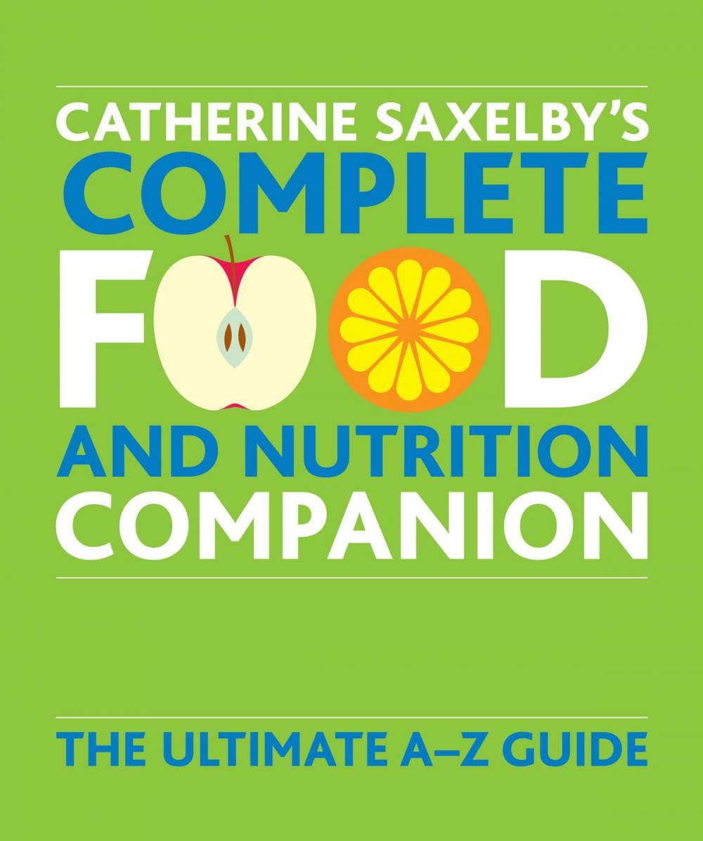 Big bigCover of Catherine Saxelby's Food and Nutrition Companion